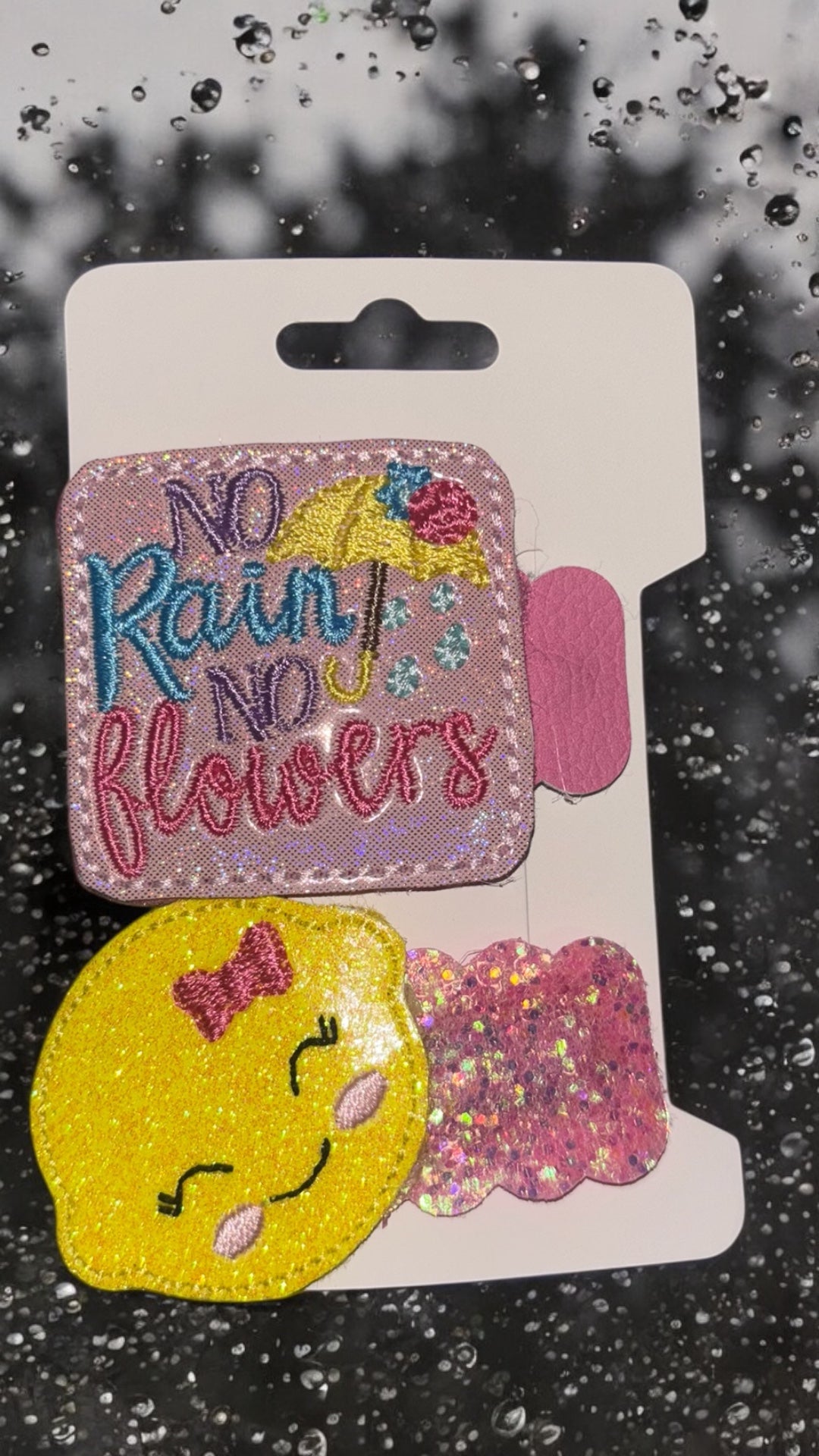 No rain no flowers/lemon clips